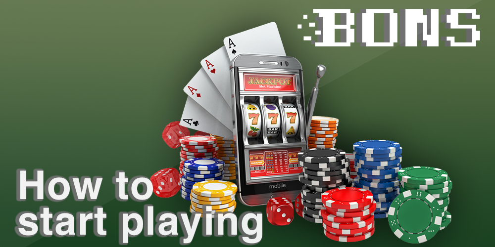How to start playing Indian slots at Bons Casino for rupees