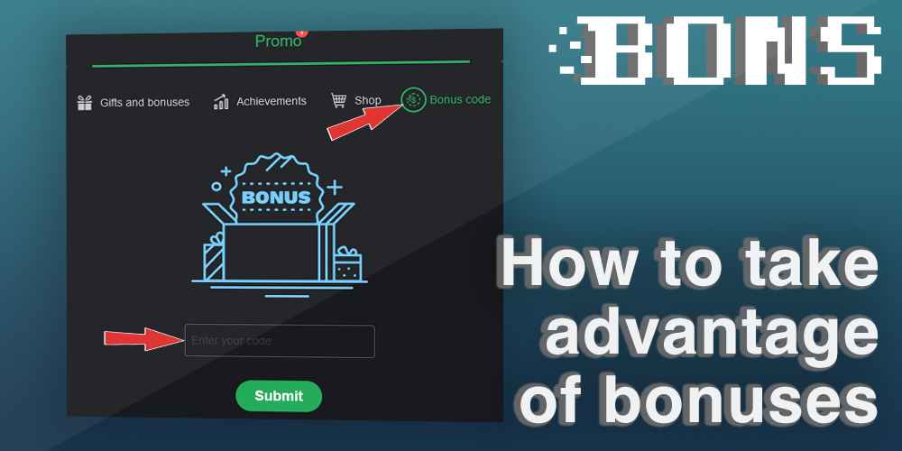 Instructions to How to take advantage of bonuses at Bons casino
