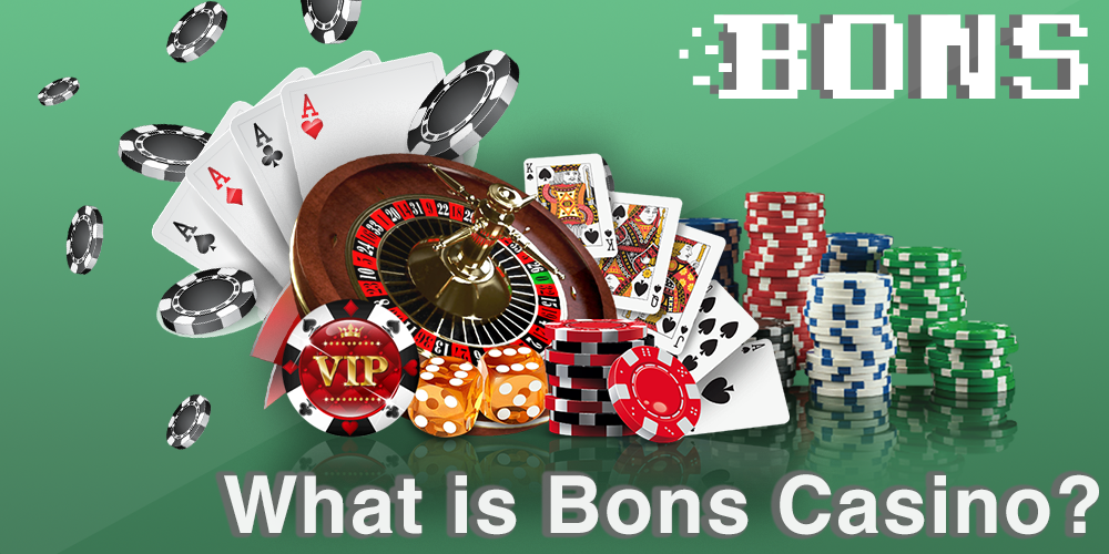 About Bons casino