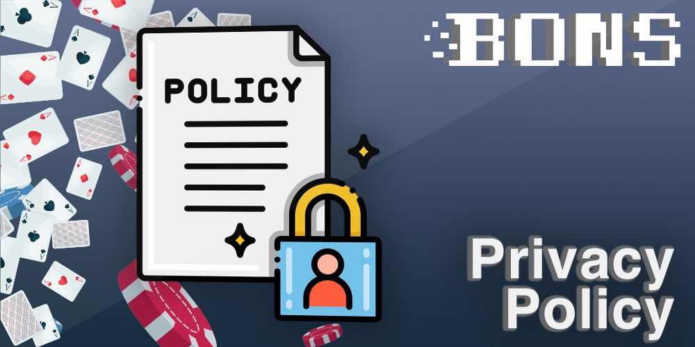 Official Privacy Policy at Bons casino for Indian Players